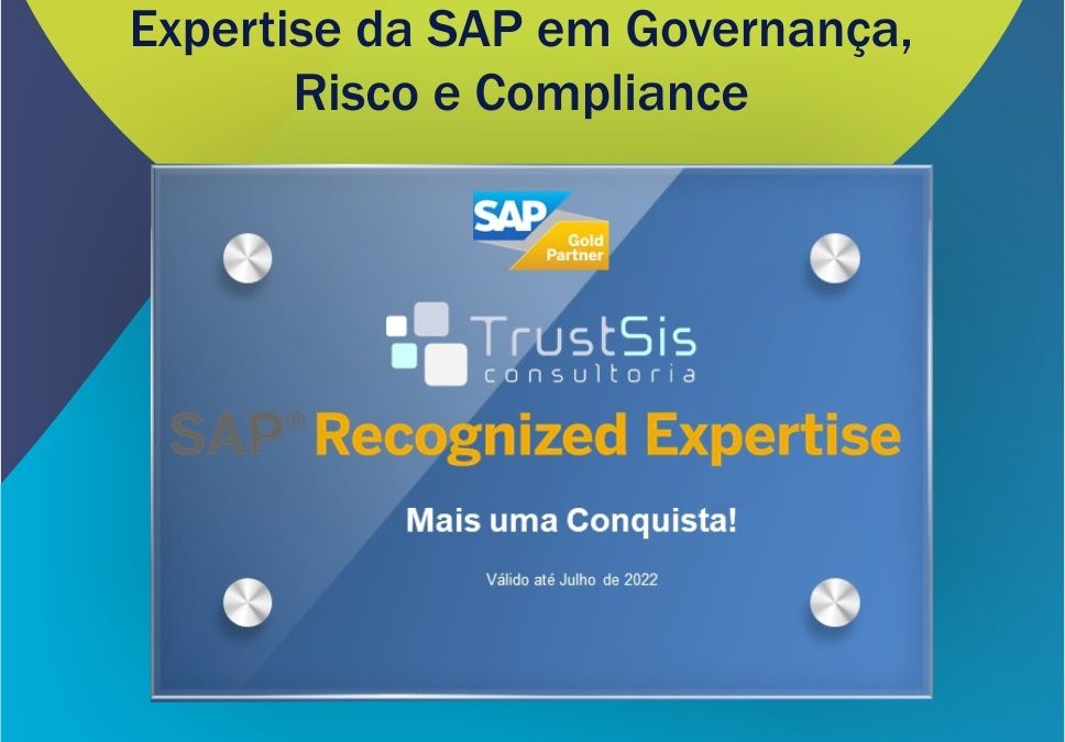 TrustSis renews SAP’s recognized expertise seal in governance, risk and compliance