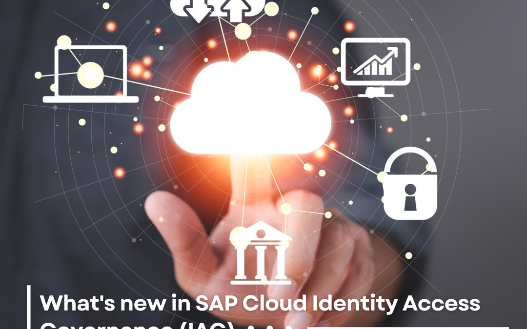 SAP IAG: Updates to Identity Management