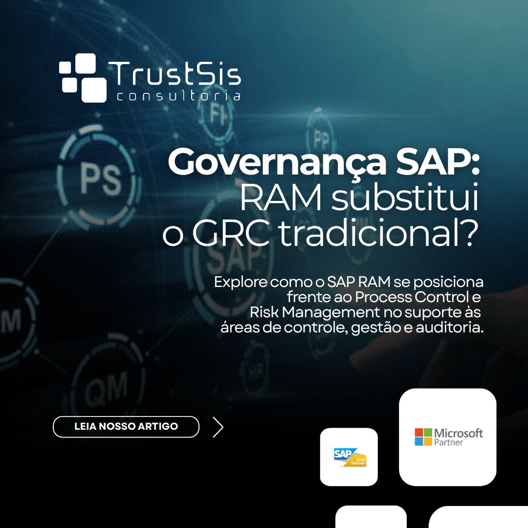 Governança SAP: RAM substitui o GRC tradicional?