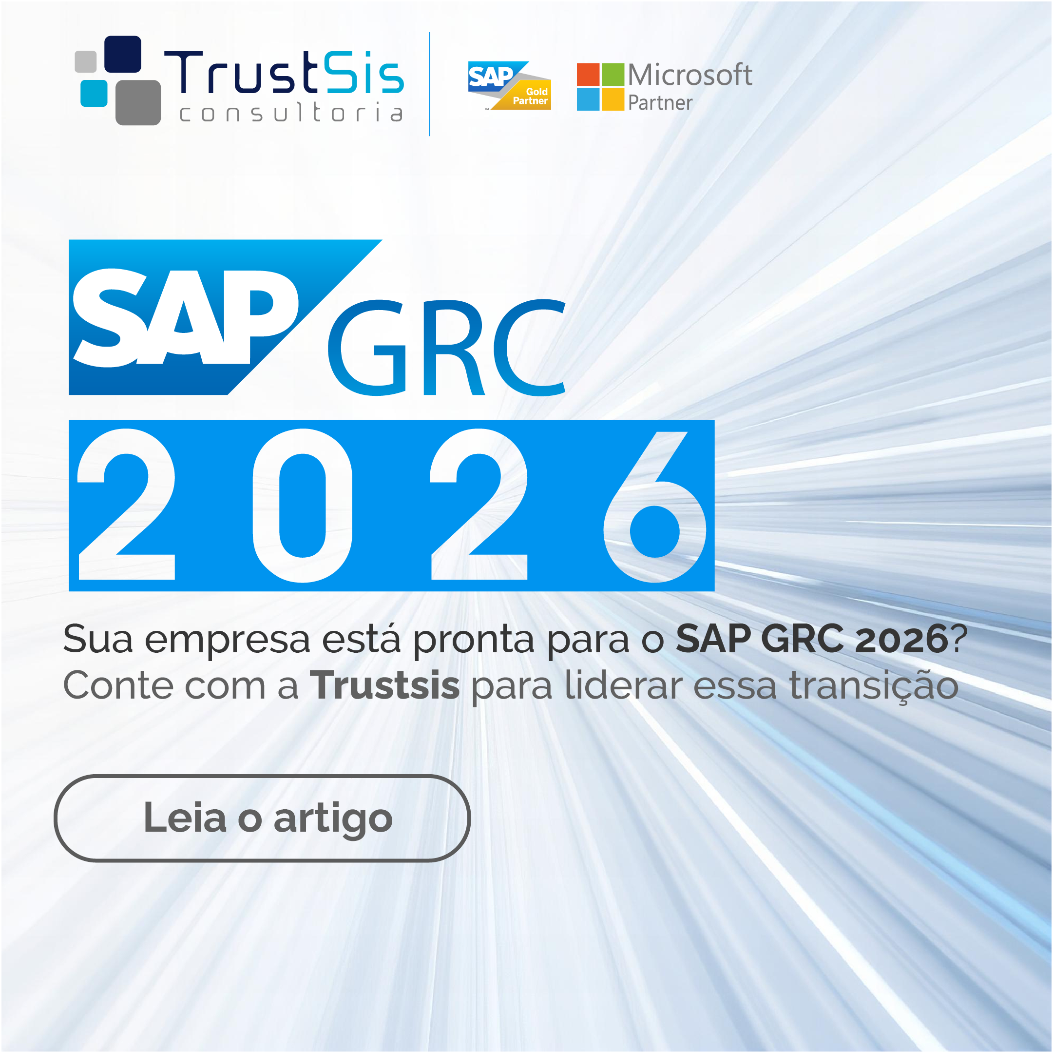 SAP GRC 2026: Convergência, Inovação e Segurança na Governança de TI